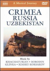 A Musical Journey: Crimea, Russia & Uzbekistan (DVD) - DVD
