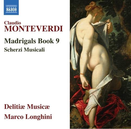 Madrigali Libro 9 - CD Audio di Claudio Monteverdi