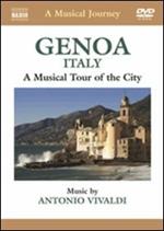 A Musical Journey. Genoa, Italy. A Musical Tour of the City (DVD)