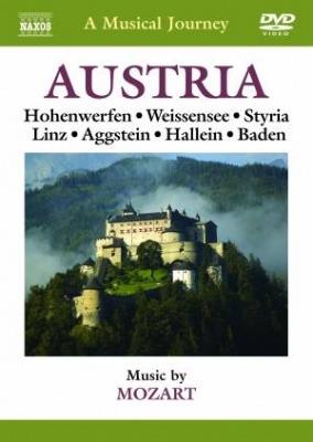 Austria: Hohenwerfen, Weissensee, Stiria, Linz, Aggstein, Hallein, Baden (DVD) - DVD di Wolfgang Amadeus Mozart