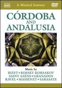Cordoba and Andalusia. A Musical Journey (DVD) - DVD