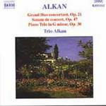 Trio op.30 - Gran Duo Concertante - Sonate de Concert - CD Audio di Charles Henri Valentin Alkan