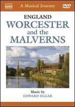 A Musical Jorney. Inghilterra, Worcester and the Malverns (DVD)