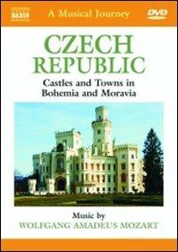 Czech Republic: Castles and Towns in Bohemia and Moravia. A Musical Journey (DVD) - DVD di Wolfgang Amadeus Mozart