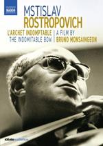 Mstislav Rostropovich. L'archet indomptable (Blu-ray)