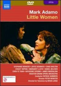 Mark Adamo. Little Women (DVD) - DVD di Mark Adamo,Patrick Summers