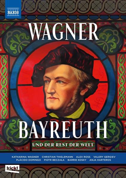 Wagner Bayreuth, Und Der Rest Der Welt (DVD) - DVD di Richard Wagner