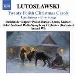 Arie natalizie polacche - Lacrimosa - 5 Arie per voce femminile e 30 strumenti - CD Audio di Witold Lutoslawski,National Symphony Orchestra,Antoni Wit