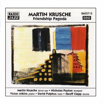 Frendship Pagoda - CD Audio di Martin Krusche