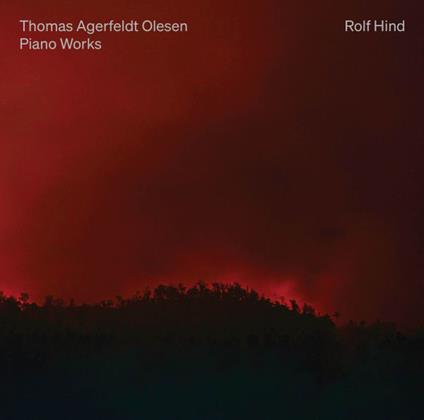 Piano Works - CD Audio di Thomas Agerfeldt Olesen