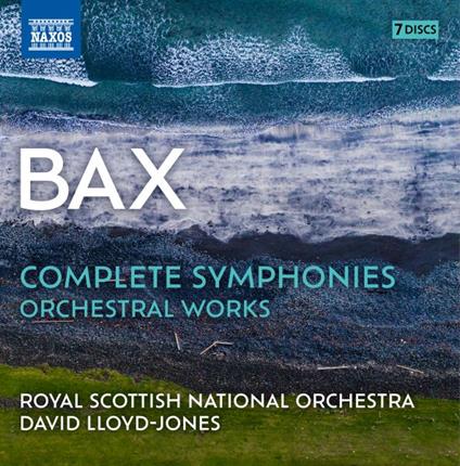 Complete Symphonies - CD Audio di Arnold Trevor Bax,Royal Scottish National Orchestra