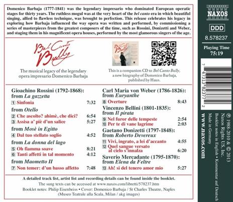 Bel Canto Bully. L'eredità Musicale Dell'impresario Domenico Barbaja - CD Audio - 2