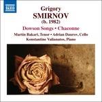 Dowson Songs - CD Audio di Dimitri Smirnov