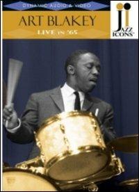 Art Blakey. Live in '65. Jazz Icons (DVD) - DVD di Art Blakey