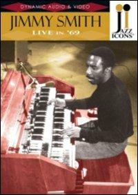 Jimmy Smith. Live in '69. Jazz Icons (DVD) - DVD di Jimmy Smith