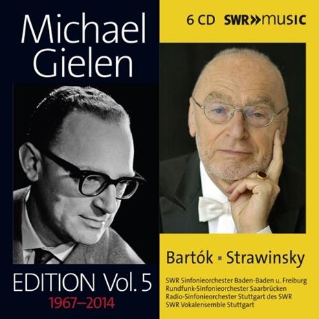 Michael Gielen Edition vol.5 1967–2014 - CD Audio di Igor Stravinsky,Bela Bartok,Michael Gielen