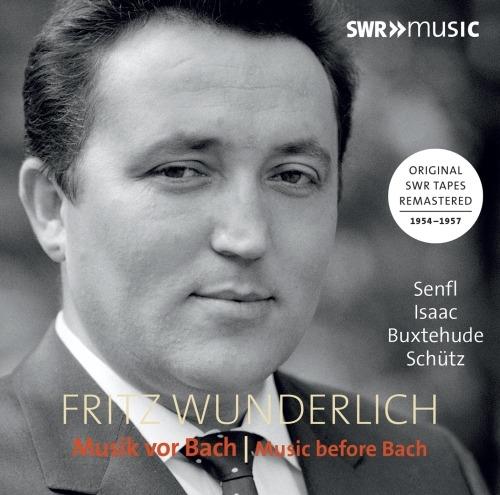 Musica prima di Bach - CD Audio di Fritz Wunderlich
