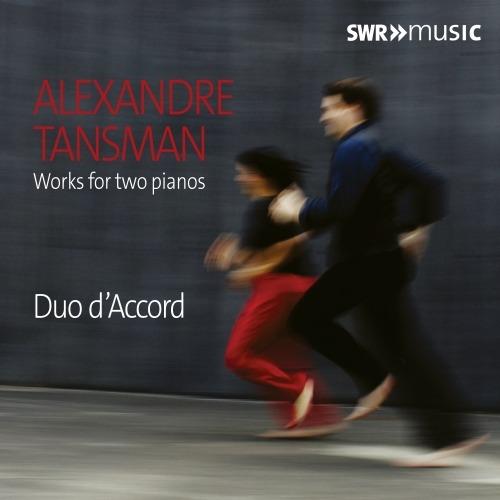 Musica per due pianoforti - CD Audio di Alexandre Tansman,Duo d'Accord