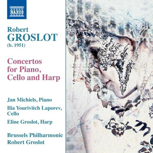 Concerto per violoncello, pianoforte e arpa - CD Audio di Robert Groslot,Brussels Philharmonic