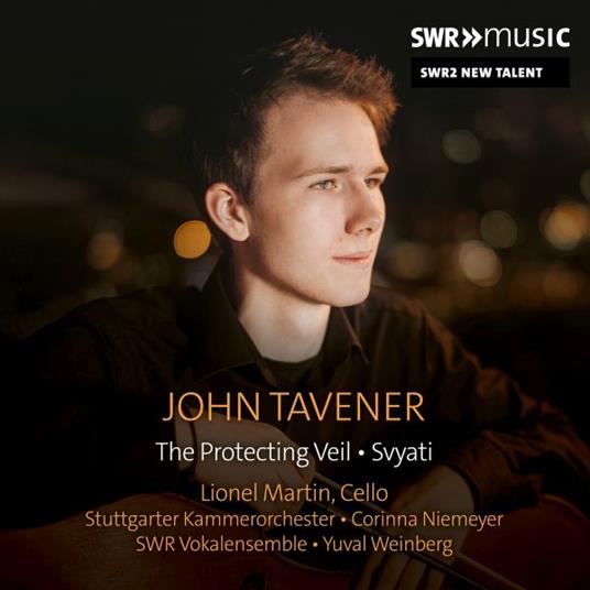 The Protecting Veil - CD Audio di John Tavener,Orchestra da camera di Stoccarda,Lionel Martin