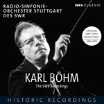 Karl Böhm. The SWR Recordings