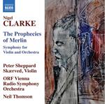 Nigel Clarke. The Prophecies Of Merlin