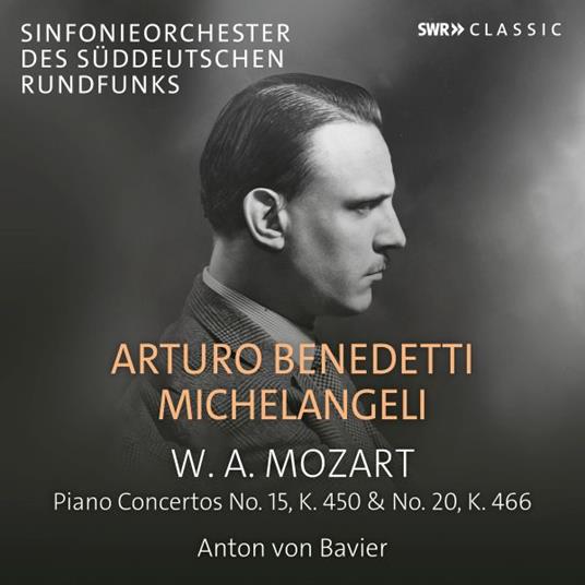 Arturo Benedetti Michelangeli Plays Mozart - CD Audio di Arturo Benedetti Michelangeli