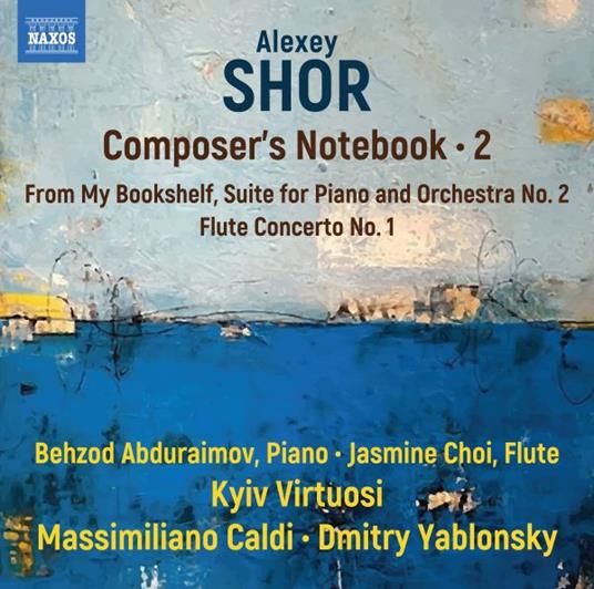 Composer's Notebook vol.2 - CD Audio di Alexey Shor