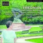 Trascrizioni per pianoforte - CD Audio di Ignaz Friedman