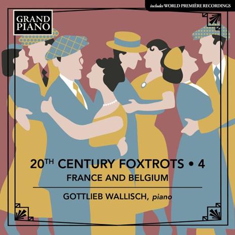 Piano Music vol.4 - CD Audio di Gottlieb Wallisch