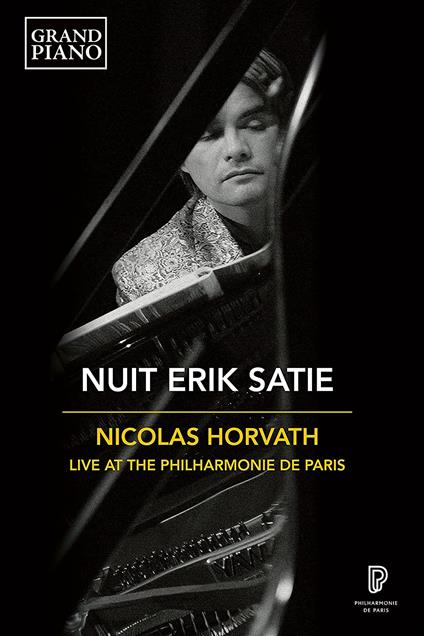 Nuit Erik Satie (DVD) - DVD di Nicolas Horvath