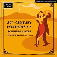 20th Century Foxtrots 6 - Southern Europe