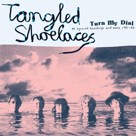 Turn My Dial. M Squared Recordings - Vinile LP di Tangled Shoelaces