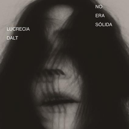 No Era Solida - Vinile LP di Lucrecia Dalt