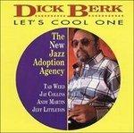 Let's Cool One - CD Audio di Dick Berk