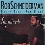 Standards - CD Audio di Rob Schneiderman