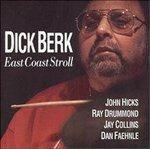 East Coast Stroll - CD Audio di Dick Berk