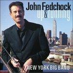 Up & Running - CD Audio di John Fedchock
