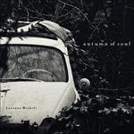 Autumn of the Soul - CD Audio di Lorenzo Micheli