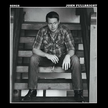 Songs - Vinile LP di John Fullbright