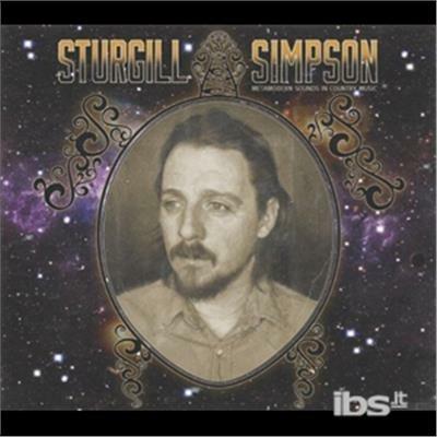 Metamodern Sounds In Country Music - CD Audio di Sturgill Simpson