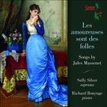 Les Amoureuses Sont Des F - CD Audio di Jules Massenet