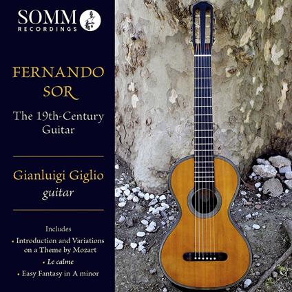 The 19Th-Century Guitar - CD Audio di Joseph Fernando Macari Sor