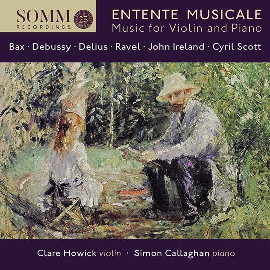Clare Howick / Simon Callaghan: Entente Musicale - Music For Violin And Piano - CD Audio