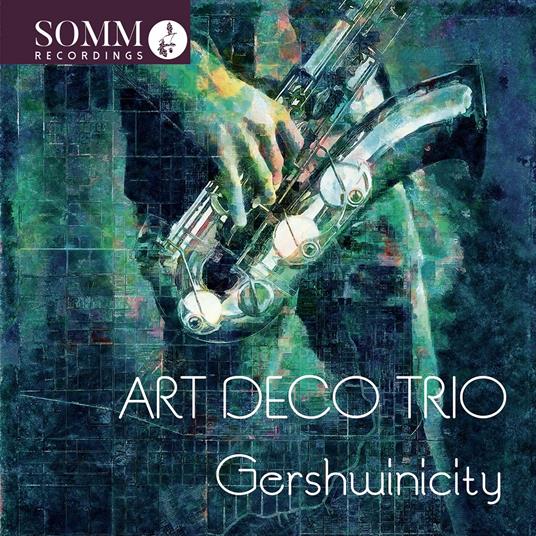 Art Deco Trio: Gershwinicity - CD Audio