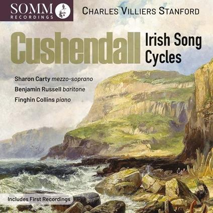 Cushendall - Irish Song Cycles - CD Audio di Benjamin Russell