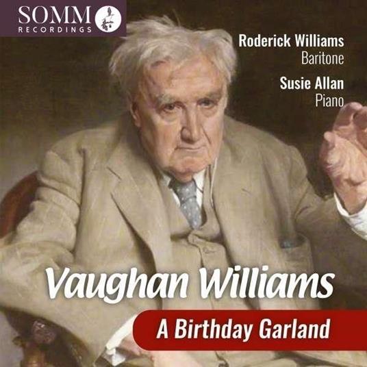 A Birthday Garland - CD Audio di Ralph Vaughan Williams