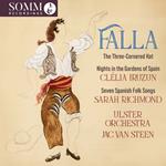 The Three Cornered Hat/Nights In The Gardens Of Spain/Seven Spanish Folk Songs