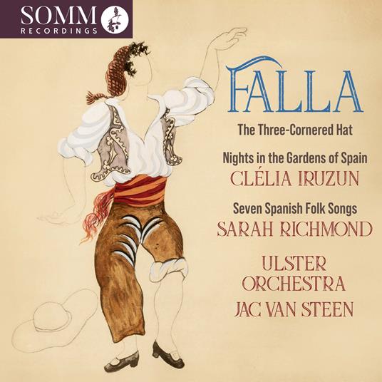 The Three Cornered Hat/Nights In The Gardens Of Spain/Seven Spanish Folk Songs - CD Audio di Manuel De Falla