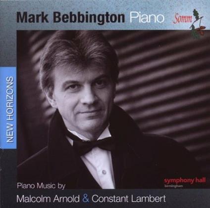 Sonata per Pianoforte in si - CD Audio di Malcolm Arnold